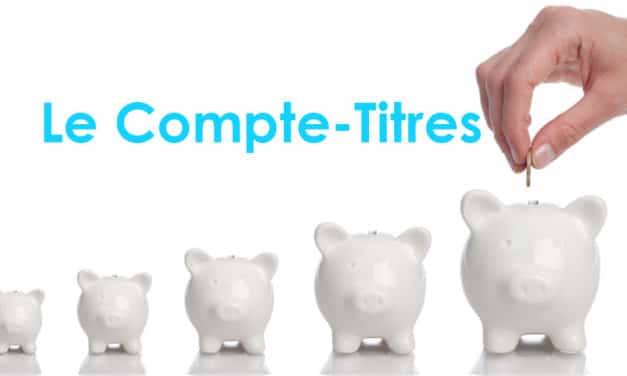 Pourquoi ouvrir un compte-titres ?