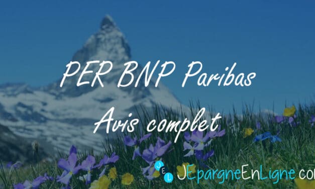 Avis BNP Paribas PER Multiplacements : tout savoir sur ce Plan Epargne Retraite