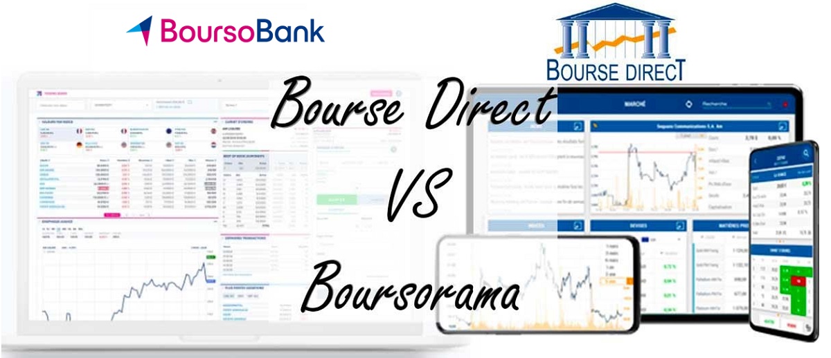 Bourse Direct VS Boursorama : qui est le meilleur pour investir en bourse ?