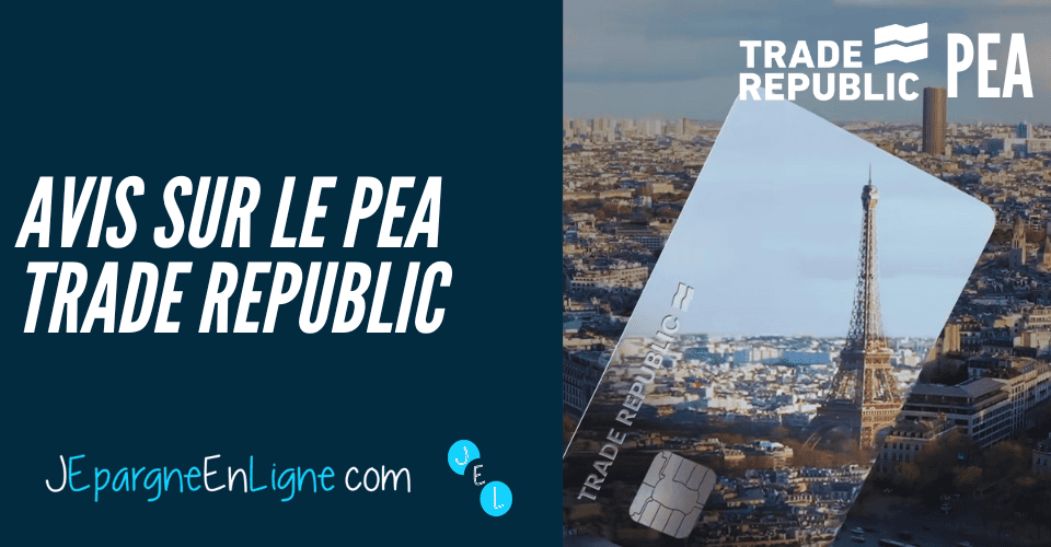 Avis PEA Trade Republic : que vaut le nouveau PEA de Trade Republic ?